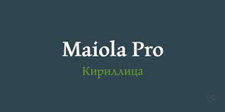 Schriftart Maiola Pro